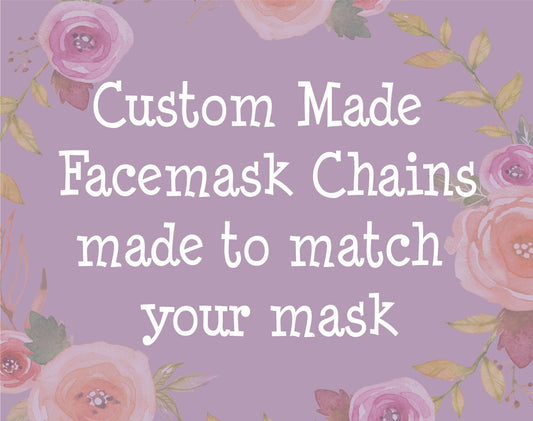 Custom made Face Mask Chains made to match your mask, FITS ALL MASKS, Beaded mask lanyard, Keeps your mask safe, Mask Keeper, Colored Beads